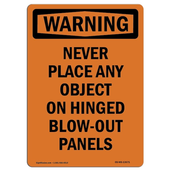 Safety Sign, OSHA WARNING, 5" Height, No Object On Hinged Blow-Out Panels, Portrait, 10PK
